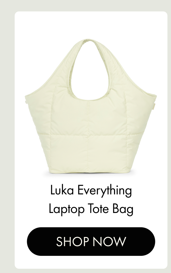 Luka Everything Laptop Tote Bag | SHOP NOW
