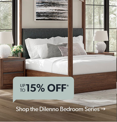 up to 15 percent off. Shop the Dilenno Bedroom Series. 
