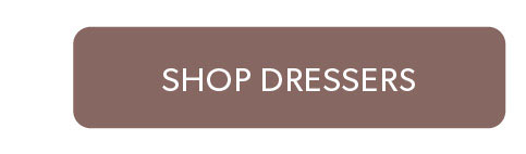Click to shop Dressers