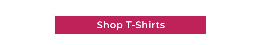 Shop T-Shirts