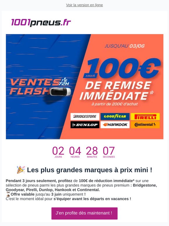 🎁 VENTES FLASH 72H jusqu'à -100€ sur vos pneus