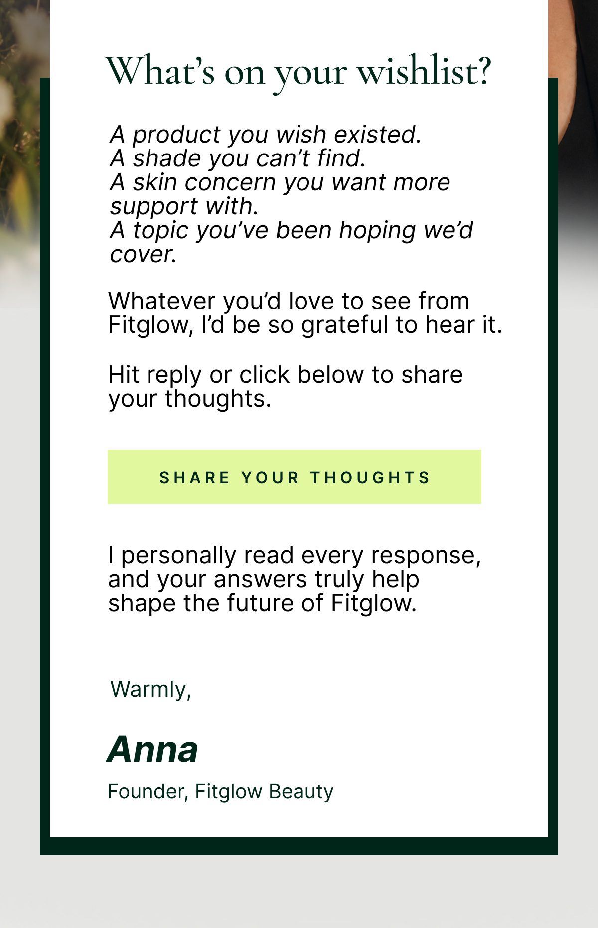 Text inviting feedback on wishlist items for Fitglow Beauty from the founder, Anna.