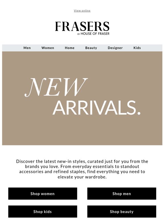 New arrivals for you