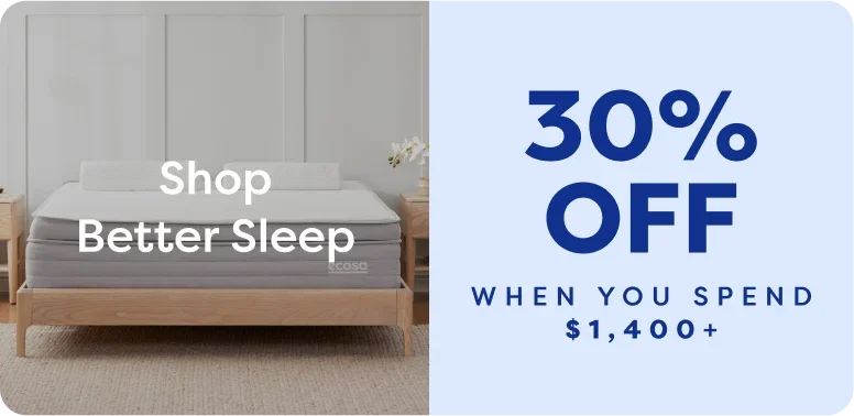 30% OFF - Shop Better Sleep
