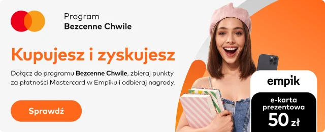 Dołącz do programu Bezcenne Chwile, zbieraj punkty za płatności Mastercard w Empiku i odbieraj nagrody | sprawdź