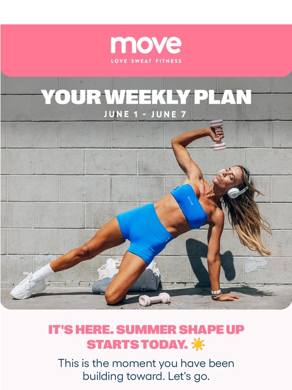 Your MOVE Weekly Workout Plan ☀️