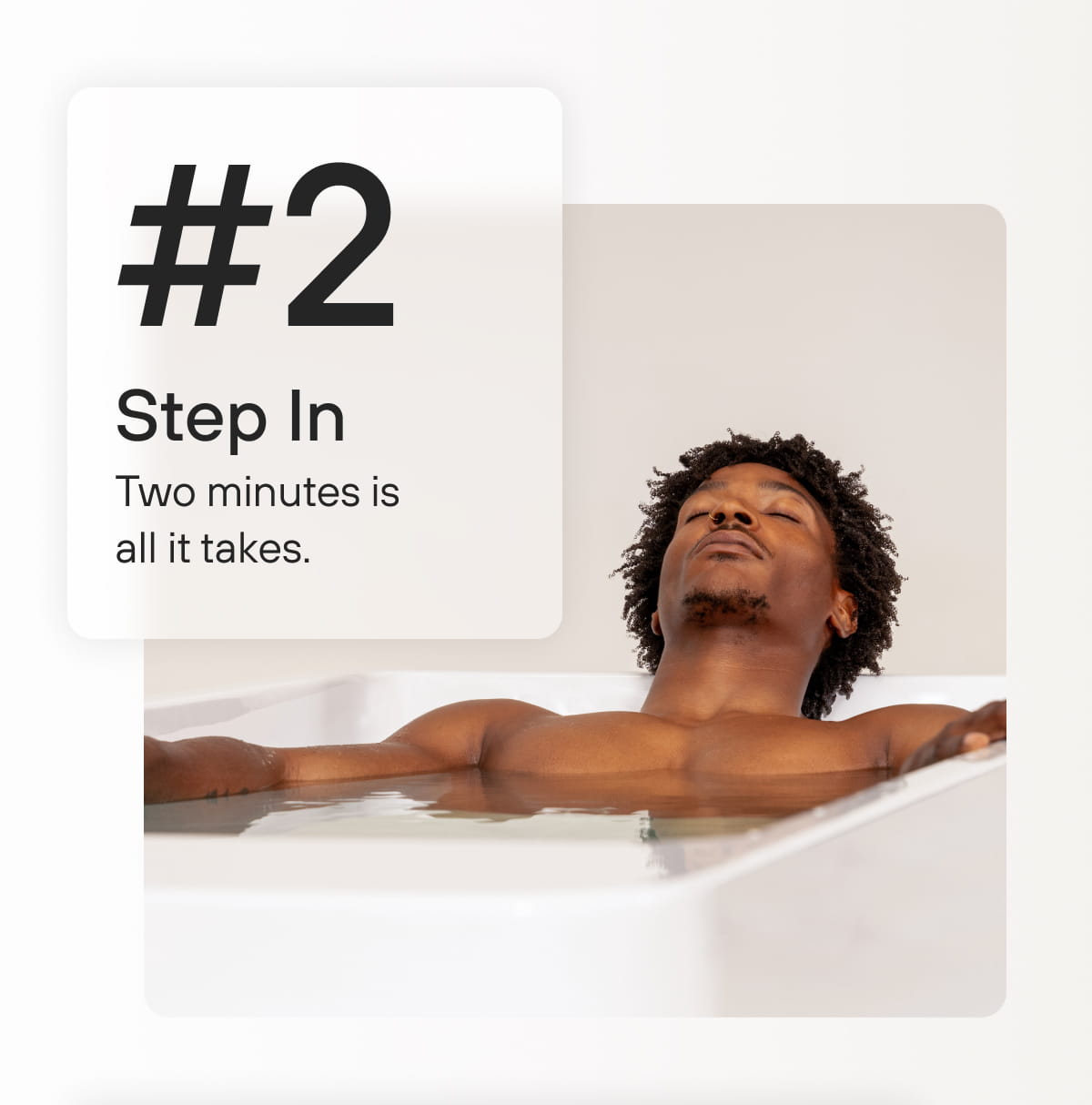 #2 Step In Two minutes is all it takes.