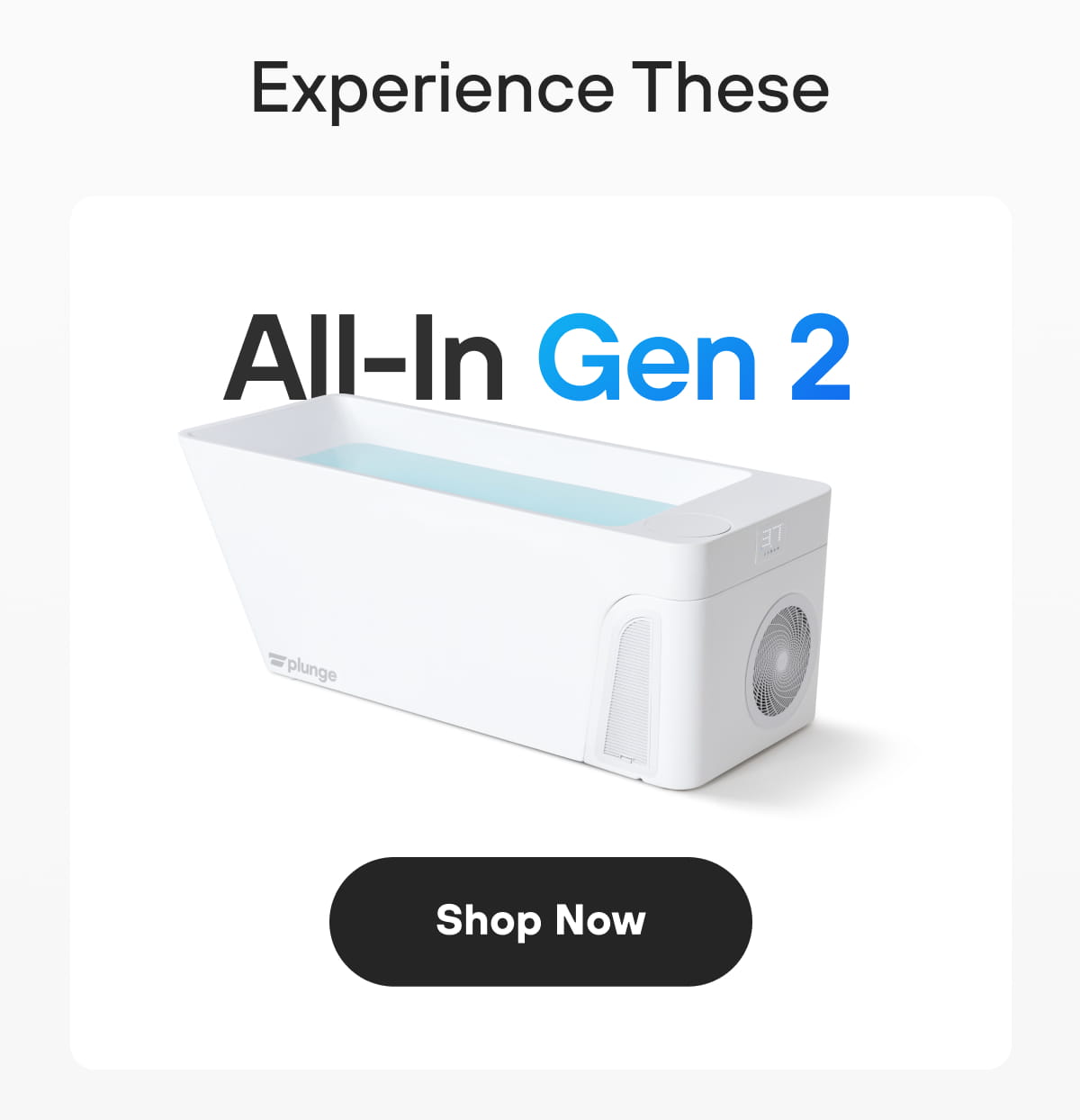 All-In Gen 2 | Shop Now