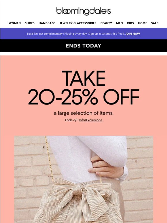 Ends today! Take 20-25% off