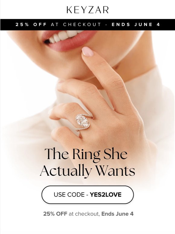 25% Off The Ring She'll Say YES To.