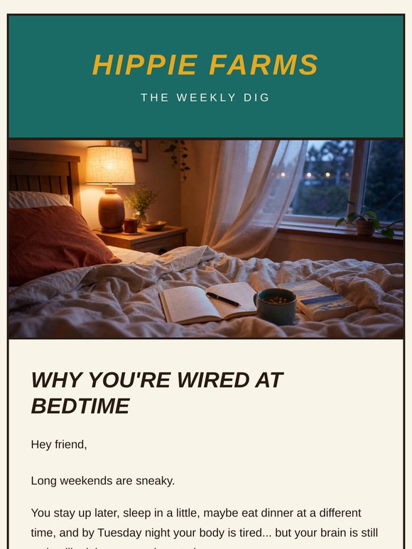 Why you're wired at bedtime