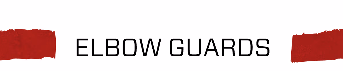 ELBOW GUARDS