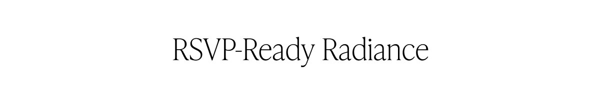 RSVP-Ready Radiance