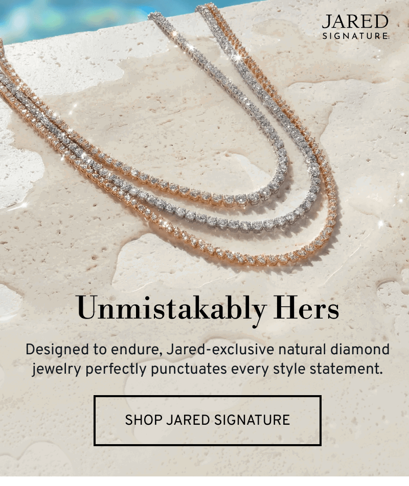 Diamond tennis bracelet. Unmistakably Hers. Perfectly punctuates every style statement. Click to Shop Jared Signature
