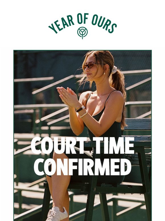 COURT TIME CONFIRMED