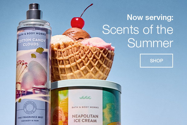 Now serving: scents of the summer. SHOP