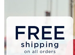 Free shipping on all orders