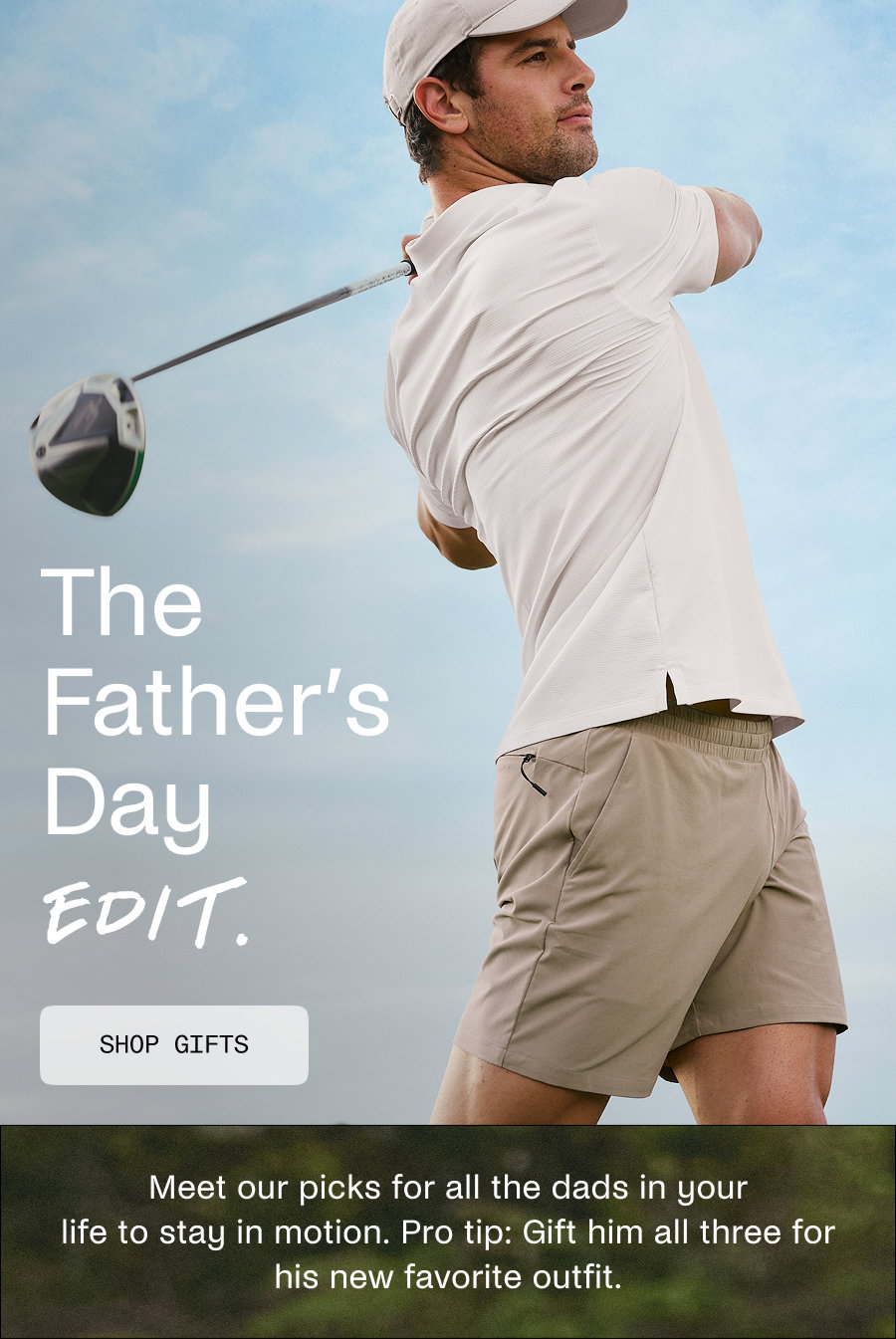 The Father's Day Edit.