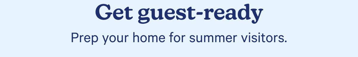 Get guest-ready