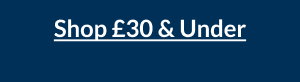 Shop £30 and under.
