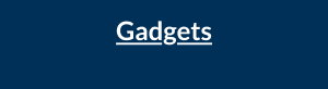 Gadgets.