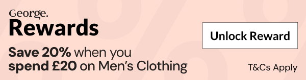 George Rewards. Save 20% when you spend £20 on men's clothing.