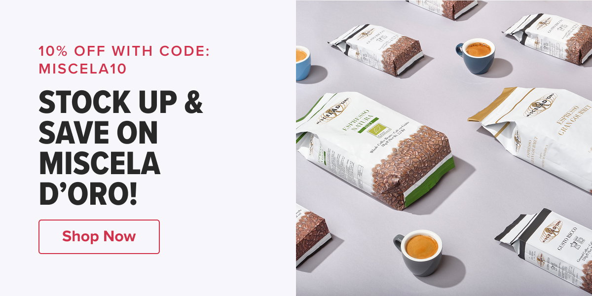 10% OFF WITH CODE: MISCELA10 STOCK UP & SAVE ON MISCELA D’ORO COFFEE!   CTA: Shop Now