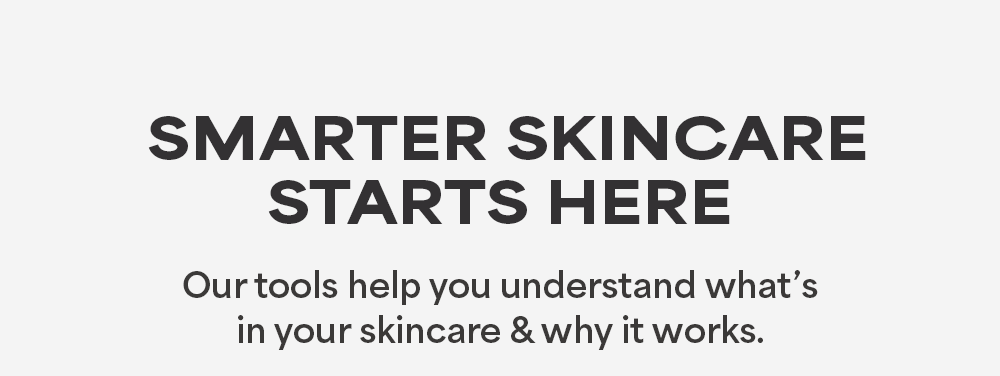 Smarter Skincare Starts Here