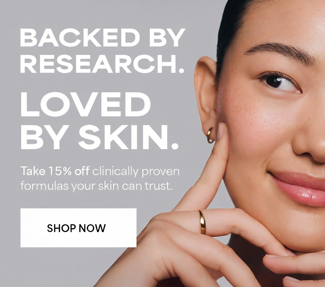 Backed by Research. Loved by Skin.