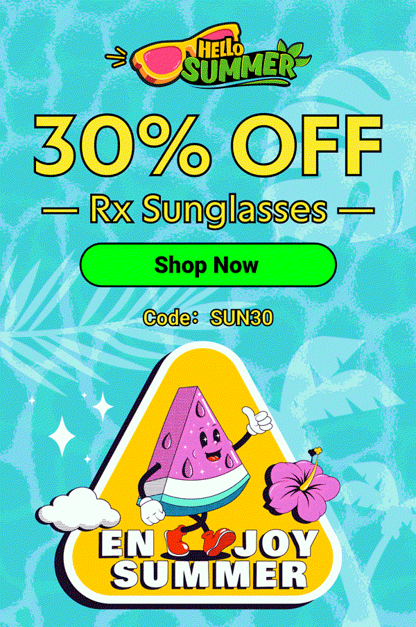 Summer Sale: 30% Off Rx Sunglasses