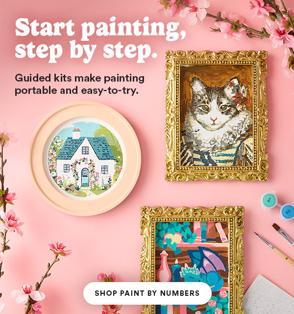 Start painting, step by step. Guided kits make painting portable and easy to try. Shop Paint by Numbers