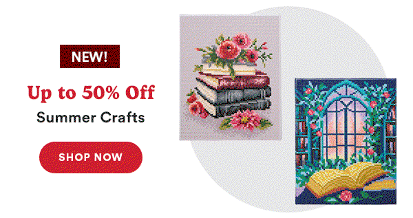 NEW! Up to 50% Off Summer Crafts Shop Now