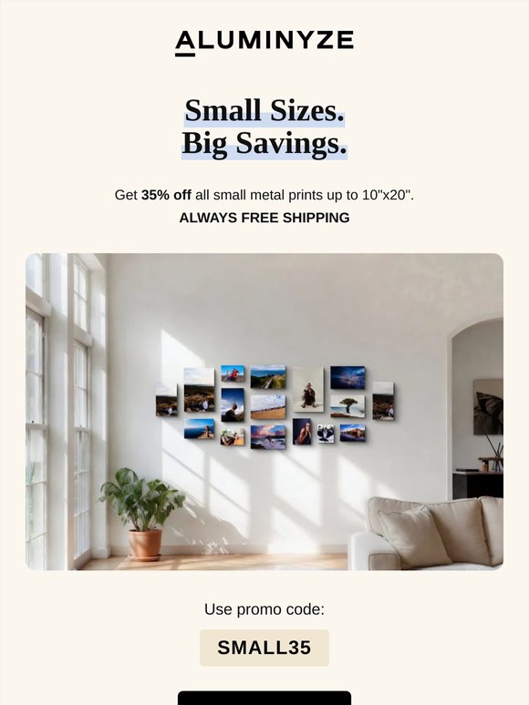 35% Off Metal Prints + Always Free Shipping
