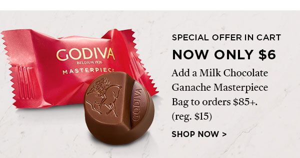 SPECIAL OFFER IN CART MILK GANACE MASTERPIECE $6