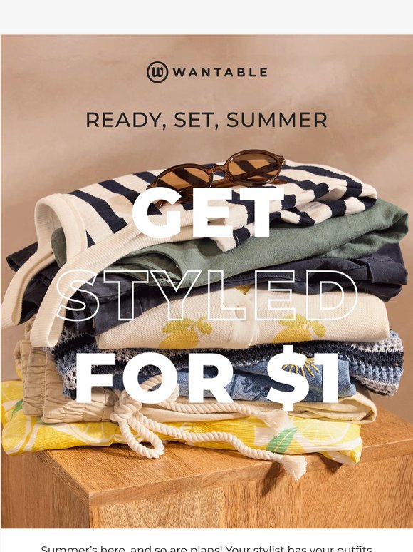 get styled for summer for only $1! 😎