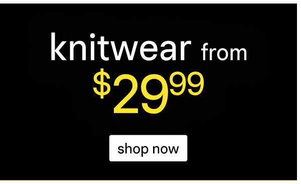 Shop Sale Knitwear From $29.99