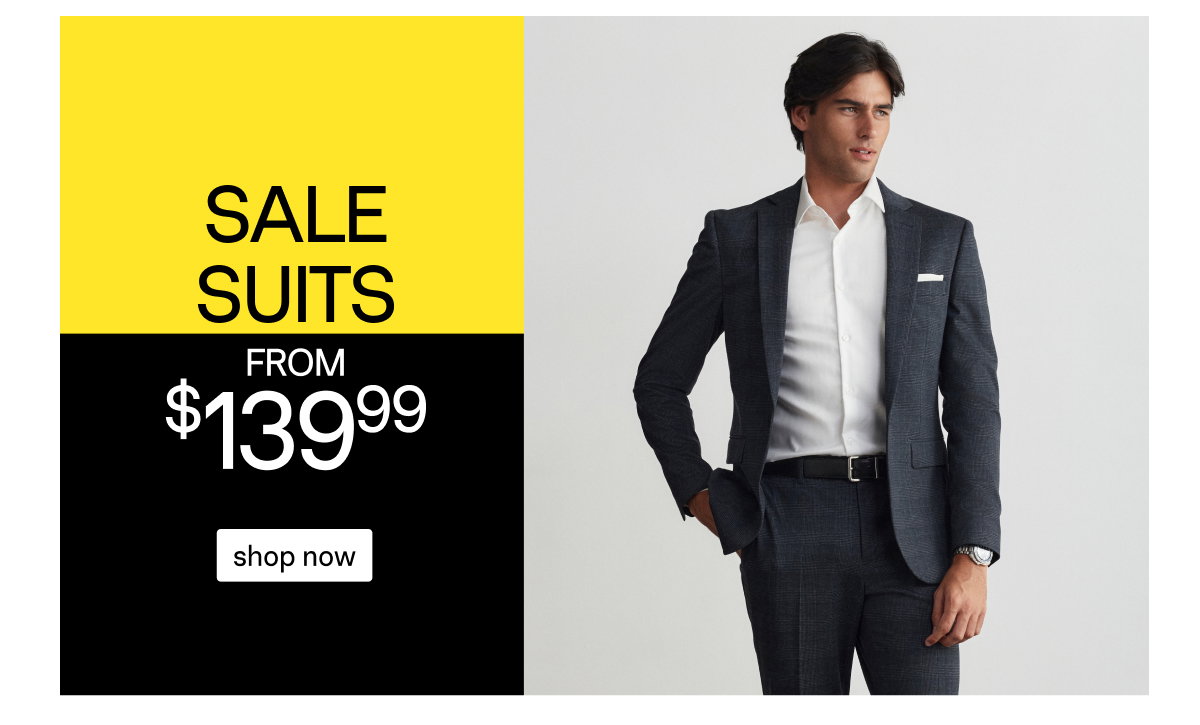 Shop Sale Suits From $139.99
