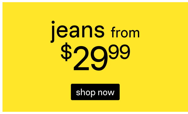 Shop Sale Jeans From $29.99