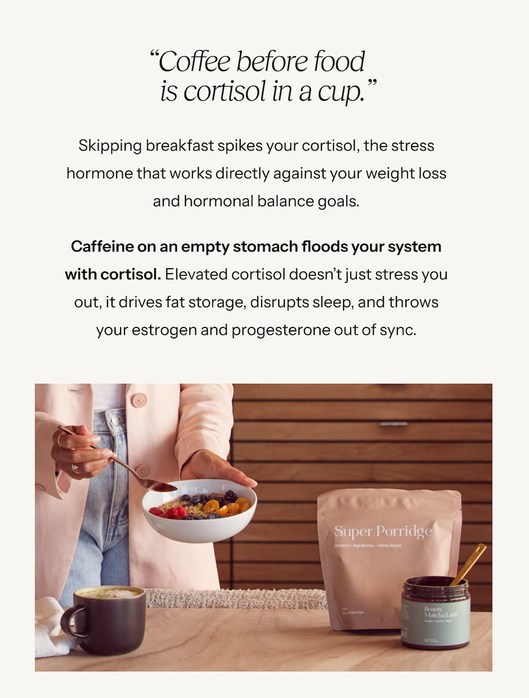 Coffee without food = cortisol in a cup.