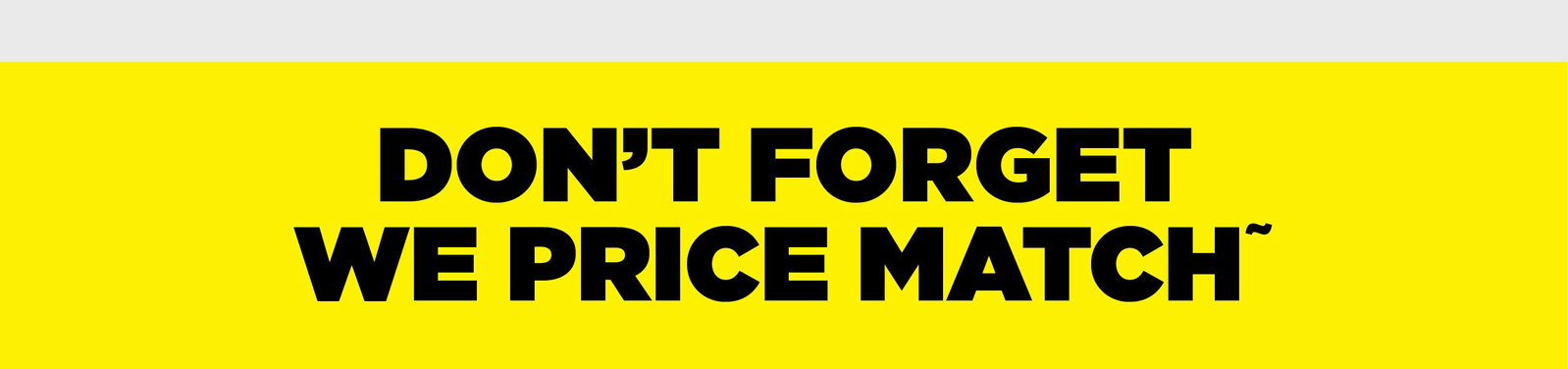 We price match!