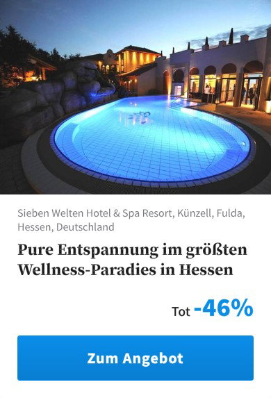 Pure Entspannung im größten Wellness-Paradies in Hessen