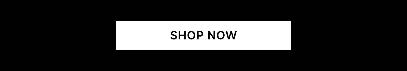 [Shop Now]