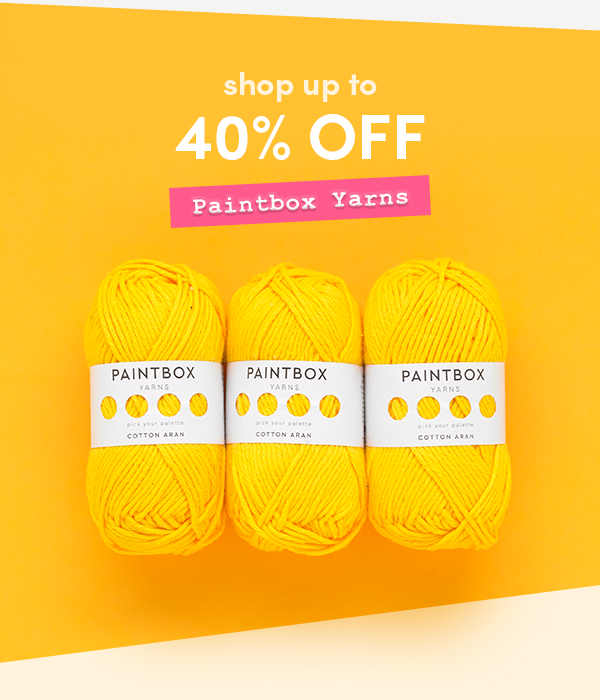 Up to 40% off Paintbox Yarns