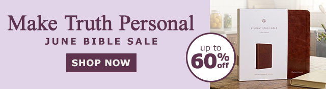 Make Truth Personal - June Bible Sale | Up to 60% Off