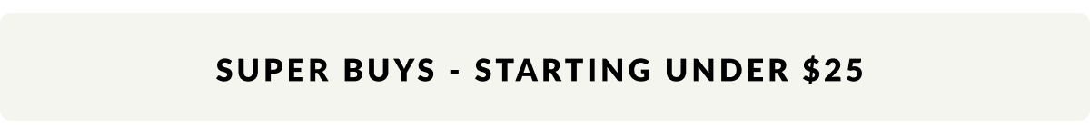 Moda al Massimo Super Buys - Starting UNDER $25 