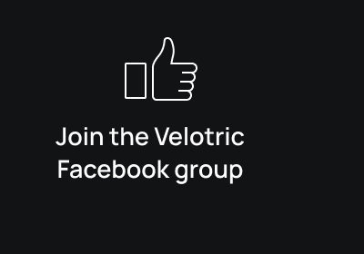 JOIN THE VELOTRIC FACEBOOK GROUP