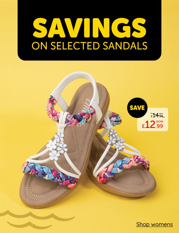 SAVINGS on selected sandals
