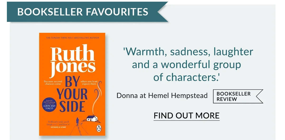 By Your Side by Ruth Jones | FIND OUT MORE