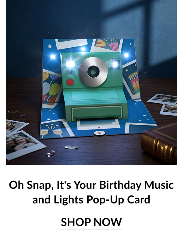 Oh Snap It's Your Birthday Music and Lights Pop-Up Card