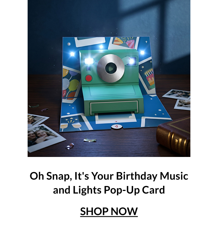 Oh Snap It's Your Birthday Music and Lights Pop-Up Card